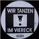 Unknown Artist - Wir Tanzen Im Viereck